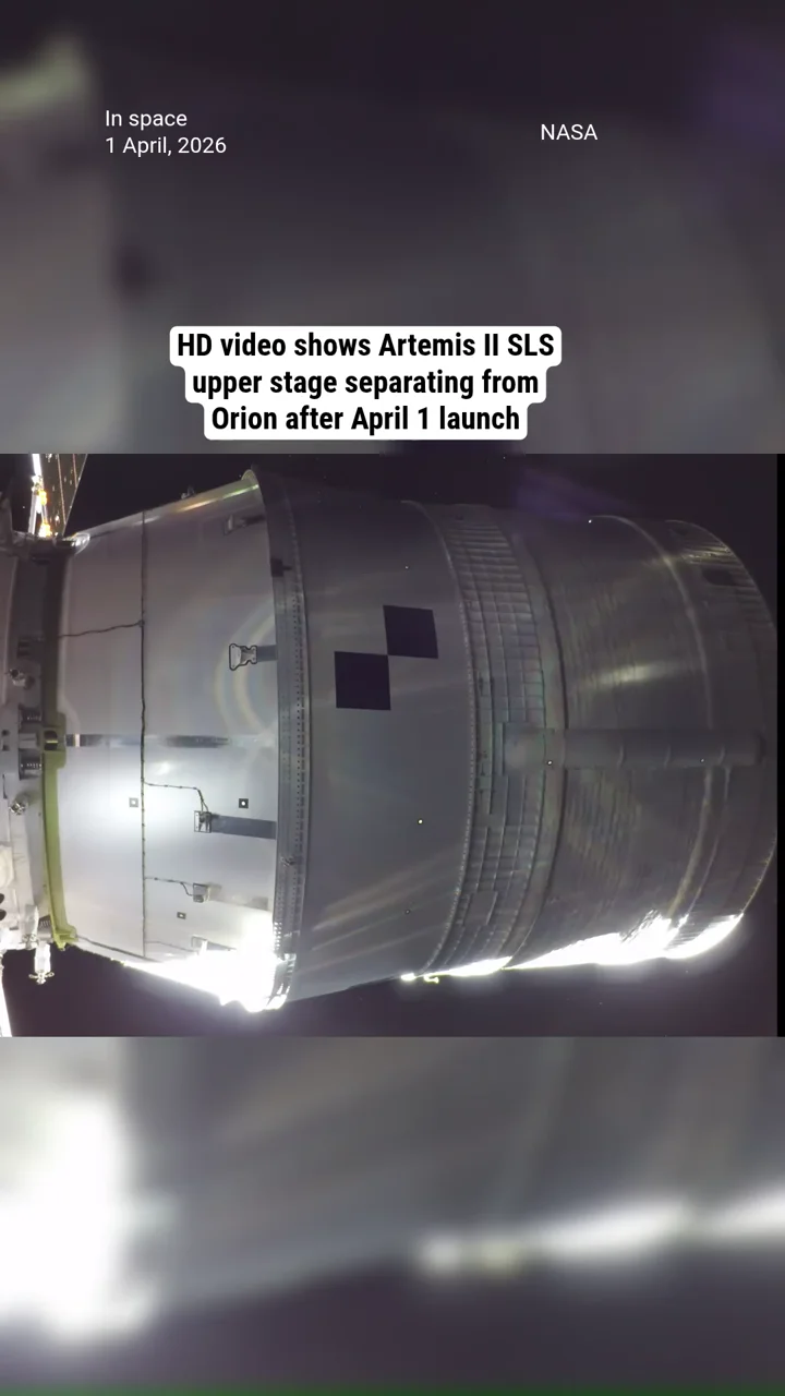 HD video shows Artemis II SLS upper stage separating from Orion after April 1 launch