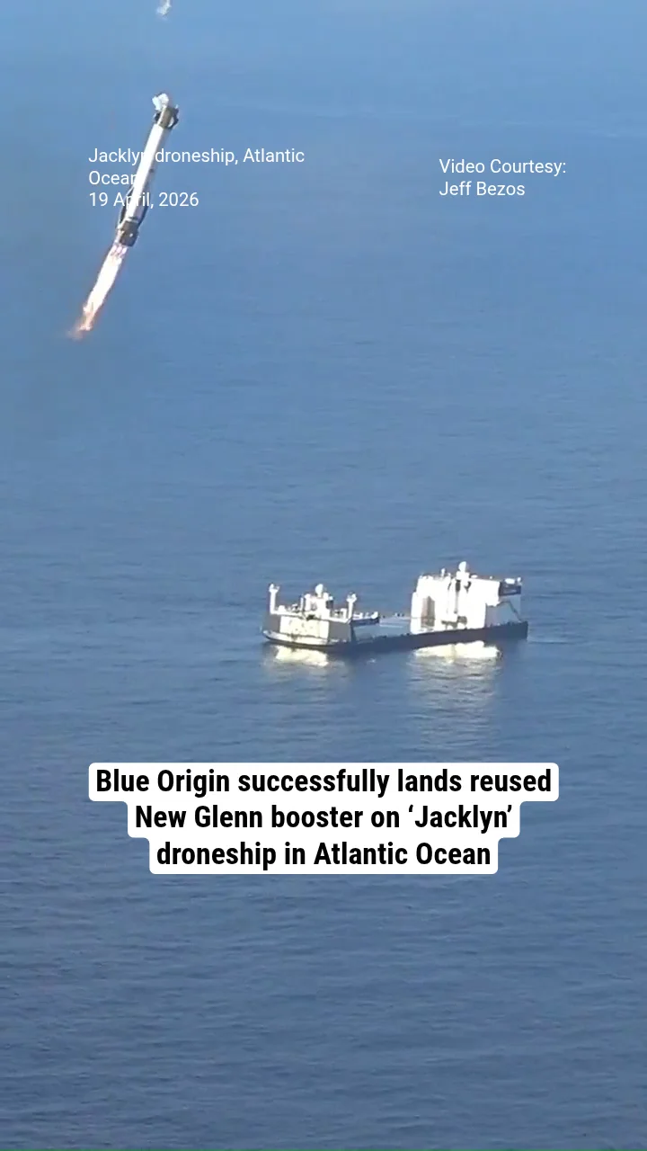 Blue Origin successfully lands reused New Glenn booster on ‘Jacklyn’ droneship in Atlantic Ocean