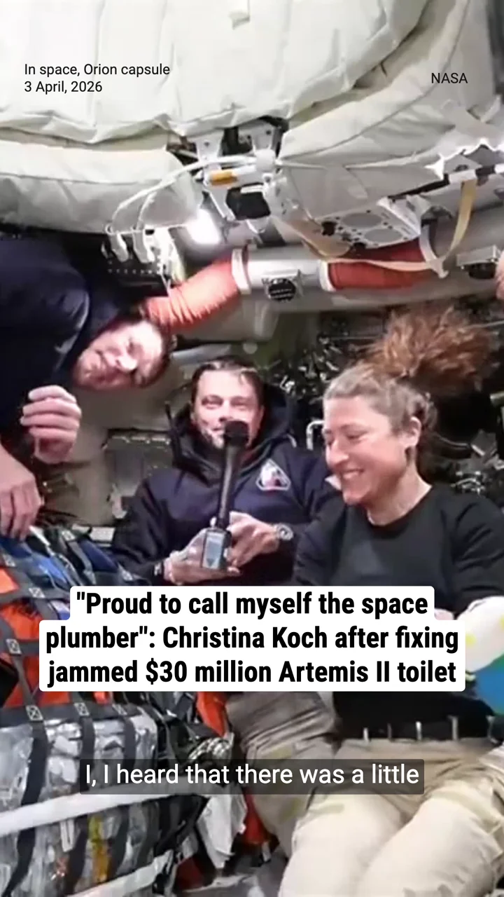 "Proud to call myself the space plumber": Christina Koch after fixing jammed $30 million Artemis II toilet