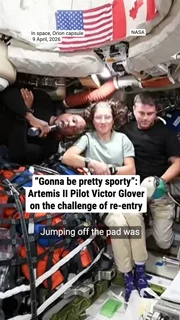 "Gonna be pretty sporty": Artemis II Pilot Victor Glover on the challenge of re-entry