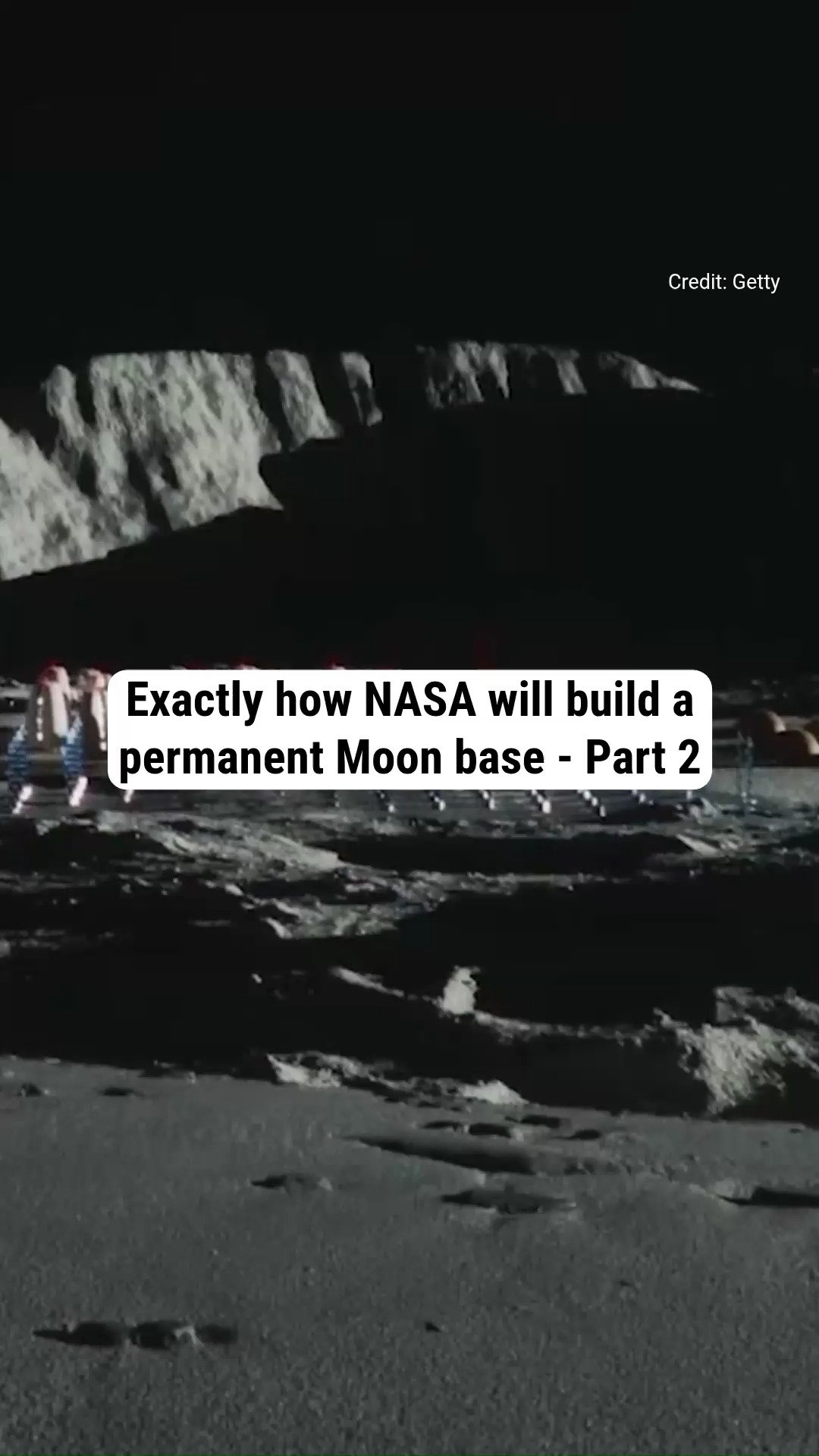 Exactly how NASA will build a permanent base on the Moon - Part 2