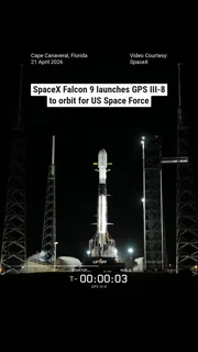 SpaceX Falcon 9 launches GPS III-8 to orbit for US Space Force