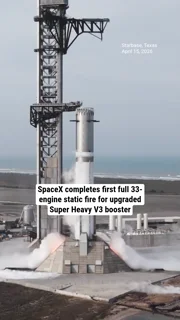 SpaceX completes first full 33-engine static fire for upgraded Super Heavy V3 booster